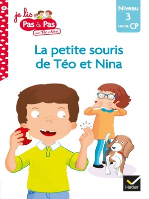 cover image of Téo et Nina Fin de CP Niveau 3--La petite souris de Téo et Nina